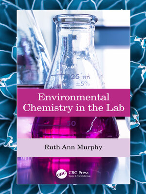 cover image of Environmental Chemistry in the Lab